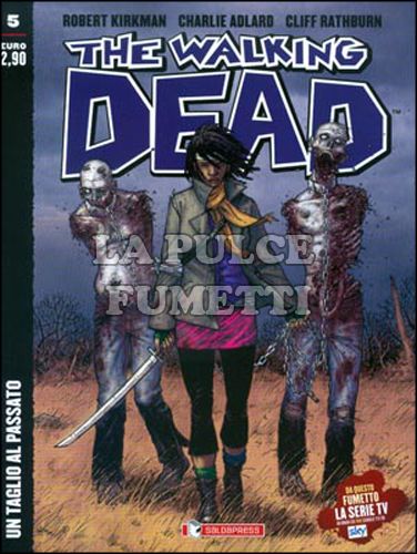 WALKING DEAD EDICOLA # 5: UN TAGLIO AL PASSATO